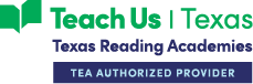 Teach Us Texas Reading Academies