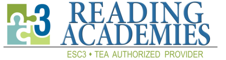 ESC Region 3 Texas Reading Academies