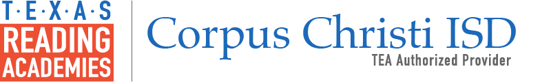 Corpus Christi ISD Texas Reading Academies