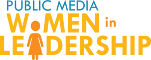 Public Media Women in Leadership