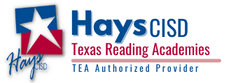 Hays CISD Texas Reading Academies