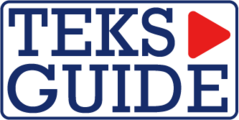 TEKS Guide by TEA