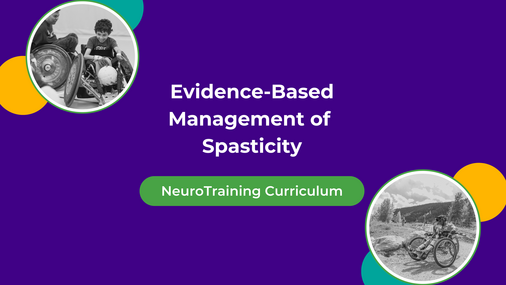 Evidence-Based Management of Spasticity