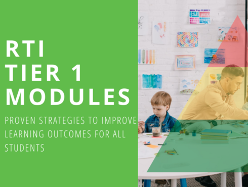 text reads RTI Tier 1 Modules; photo of adult working with small group of children.